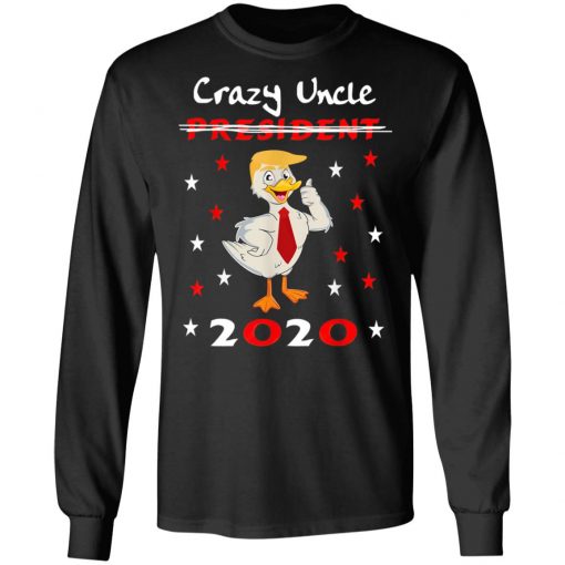 Crazy Uncle Trump Duck 2020 T-Shirt