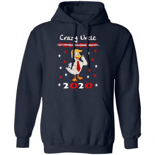 Crazy Uncle Trump Duck 2020 T-Shirt