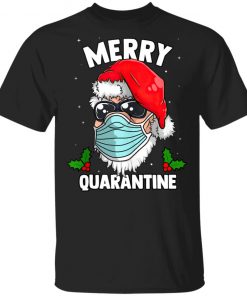 Santa Merry Quarantine Funny Christmas Humor Pandemic T-Shirt