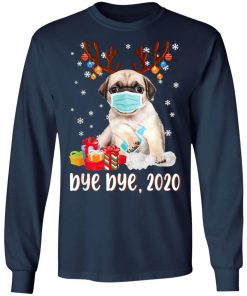 Pug Dog Bye Bye 2020 Christmas Santa Dog Wear Mask Gift T-Shirt