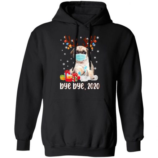 Pug Dog Bye Bye 2020 Christmas Santa Dog Wear Mask Gift T-Shirt