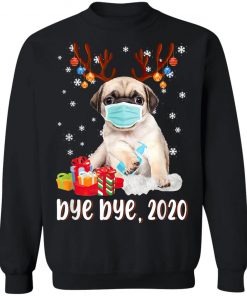 Pug Dog Bye Bye 2020 Christmas Santa Dog Wear Mask Gift T-Shirt