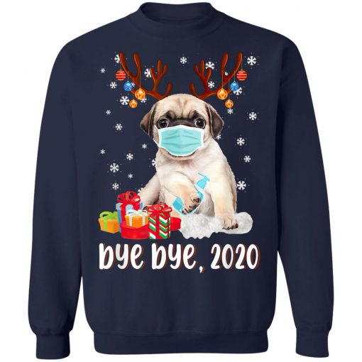 Pug Dog Bye Bye 2020 Christmas Santa Dog Wear Mask Gift T-Shirt