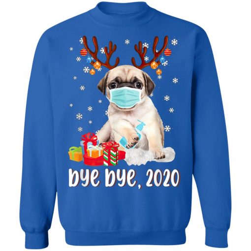 Pug Dog Bye Bye 2020 Christmas Santa Dog Wear Mask Gift T-Shirt