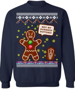 Not My Gumdrop Buttons Gingerbread Man Ugly Christmas Sweater