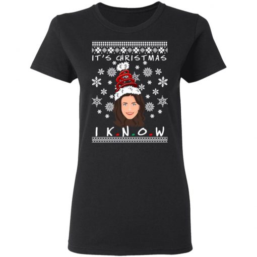 It's Christmas I KNOW Monica Geller Ugly Christmas Sweater