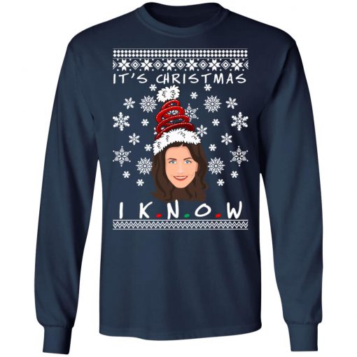 It's Christmas I KNOW Monica Geller Ugly Christmas Sweater