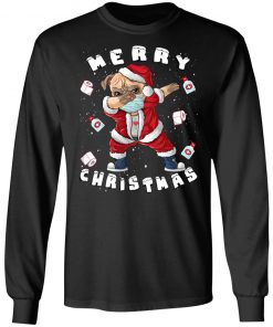 Merry Christmas 2020 Dog Santa Pug Christmas Costume Long Sleeve T-Shirt