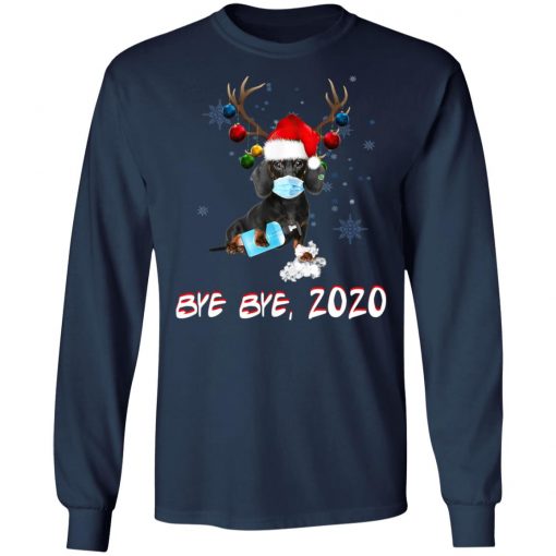 Dachshund Dog Bye Bye 2020 Christmas New Year T-Shirt