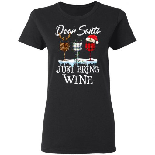 Dear Santa Just Bring Wine Christmas Pajama Costume T-Shirt