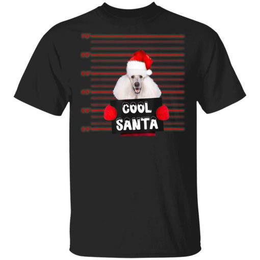 Cool Santa Poodle Dog Christmas Funny, Long Sleeve, Hoodie T-Shirt