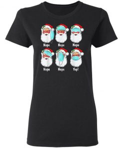 Christmas 2020 Santa Wearing Mask Wrong Funny Quarantine T-Shirt