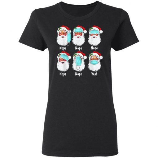 Christmas 2020 Santa Wearing Mask Wrong Funny Quarantine T-Shirt