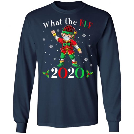 Christmas 2020 Elf Wearing Mask - What the Elf Matching T-Shirt