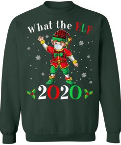 Christmas 2020 Elf Wearing Mask - What the Elf Matching T-Shirt