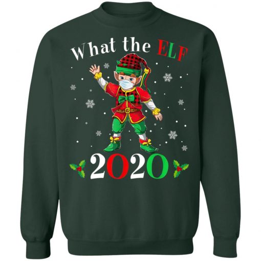 Christmas 2020 Elf Wearing Mask - What the Elf Matching T-Shirt