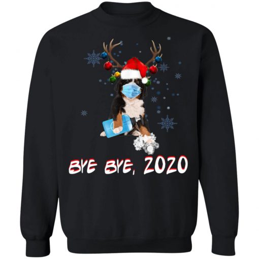 Bemese Moutain Dog Bye Bye 2020 Christmas New Year T-Shirt< Long Sleeve