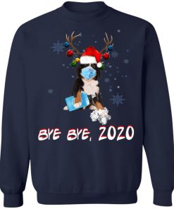 Bemese Moutain Dog Bye Bye 2020 Christmas New Year T-Shirt< Long Sleeve