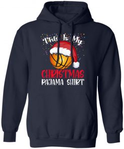 Basketball Christmas Tee This Is My Christmas Pajama T-Shirt, Long Sleeve