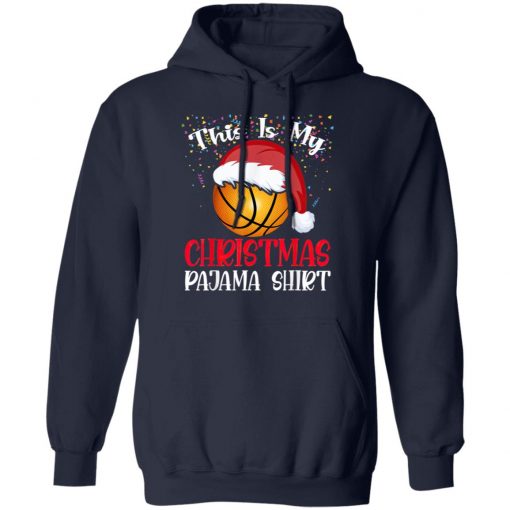 Basketball Christmas Tee This Is My Christmas Pajama T-Shirt, Long Sleeve