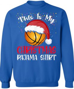 Basketball Christmas Tee This Is My Christmas Pajama T-Shirt, Long Sleeve