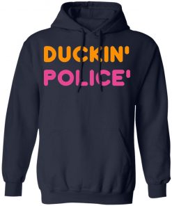 Duckin Police shirt, Long Sleeve, hoodie