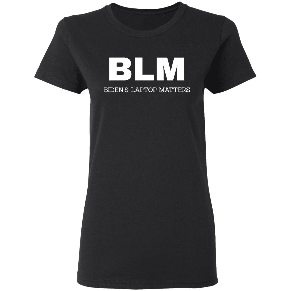 BLM Bidend's Laptop Matters Shirt