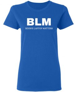 BLM Bidend's Laptop Matters Shirt