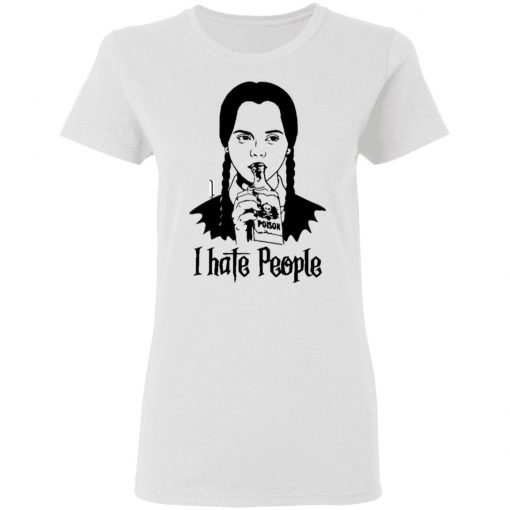 Wednesday Addams I Hate People shirt