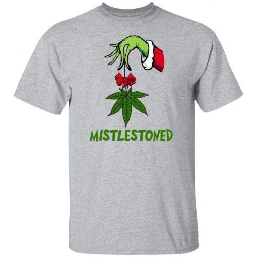 Grinch Hand Holding Weed Mistlestoned Christmas sweatshirt