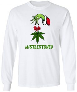 Grinch Hand Holding Weed Mistlestoned Christmas sweatshirt