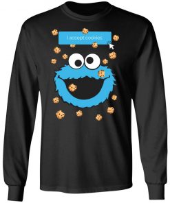 Cookie Monster I accept cookies Shirt