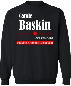 Carole Baskin for President Election Sign Tiger King Shirt