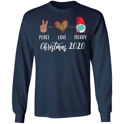 Peace love Merry Christmas 2020 quarantine gnome mask Shirt, Long Sleeve