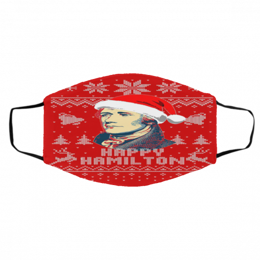 Alexander Hamilton Happy Hamilton Ugly Christmas Face Mask