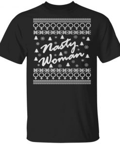 Nasty Woman Ugly Christmas Sweater Design Hillary Clinton Ugly Christmas Sweater