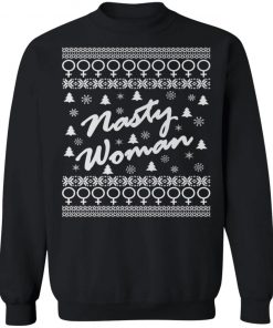 Nasty Woman Ugly Christmas Sweater Design Hillary Clinton Ugly Christmas Sweater