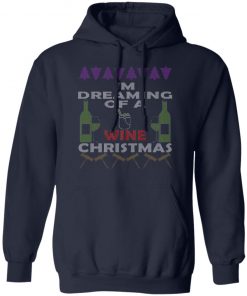 I'm Dreaming Of A Wine Christmas Ugly Christmas Sweater