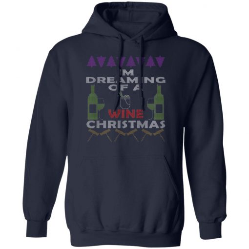 I'm Dreaming Of A Wine Christmas Ugly Christmas Sweater