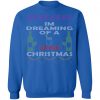 I'm Dreaming Of A Wine Christmas Ugly Christmas Sweater