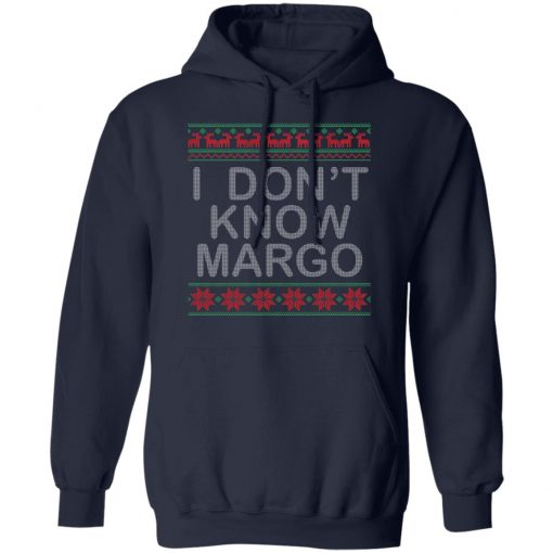 I Don't Know Margo Ugly Matching Christmas Ugly Christmas Sweater