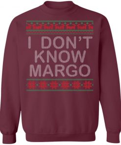 I Don't Know Margo Ugly Matching Christmas Ugly Christmas Sweater