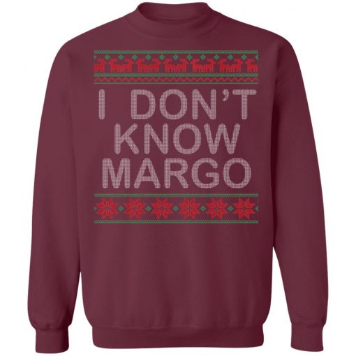 I Don't Know Margo Ugly Matching Christmas Ugly Christmas Sweater