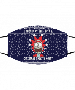 Rick and Morty I Turned My Self Into A Christmas Sweater Morty Ugly Christmas Face Mask