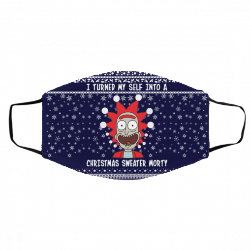 Rick and Morty I Turned My Self Into A Christmas Sweater Morty Ugly Christmas Face Mask