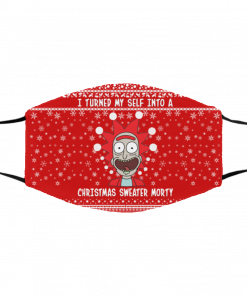 Rick and Morty I Turned My Self Into A Christmas Sweater Morty Ugly Christmas Face Mask