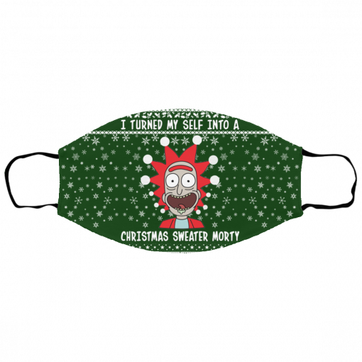 Rick and Morty I Turned My Self Into A Christmas Sweater Morty Ugly Christmas Face Mask