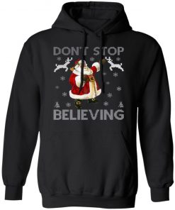 Don't Stop Believing Christmas Ugly Sweater Design Ugly Christmas Sweater