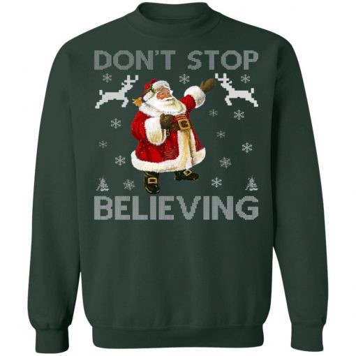 Don't Stop Believing Christmas Ugly Sweater Design Ugly Christmas Sweater