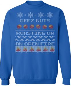 Deez Nuts Roasting On An Open Fire Ugly X-Mas Ugly Christmas Sweater